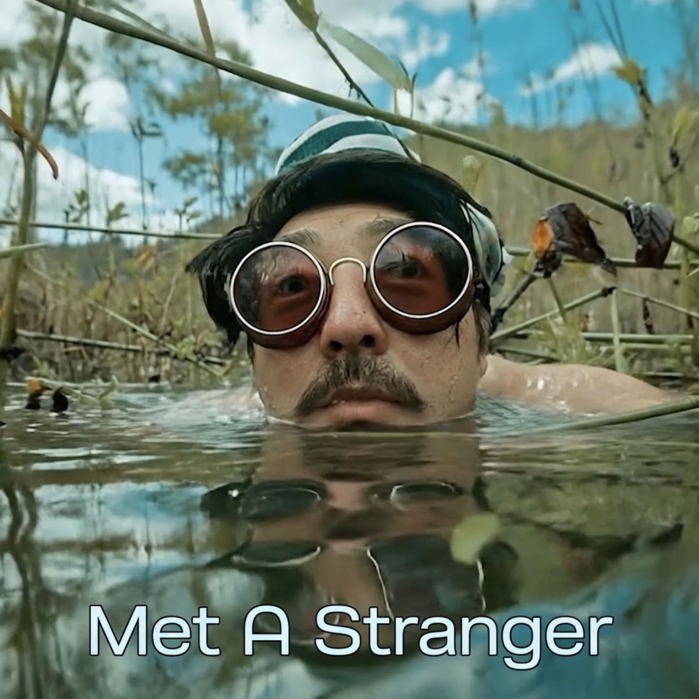 Met A Stranger