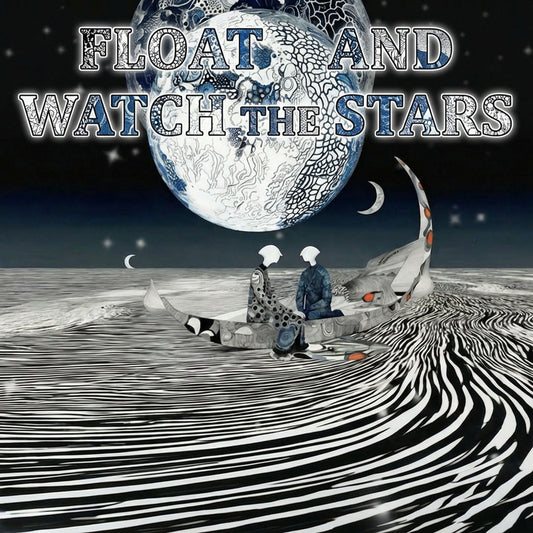 Float and Watch the Stars