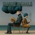 Smoke Signals